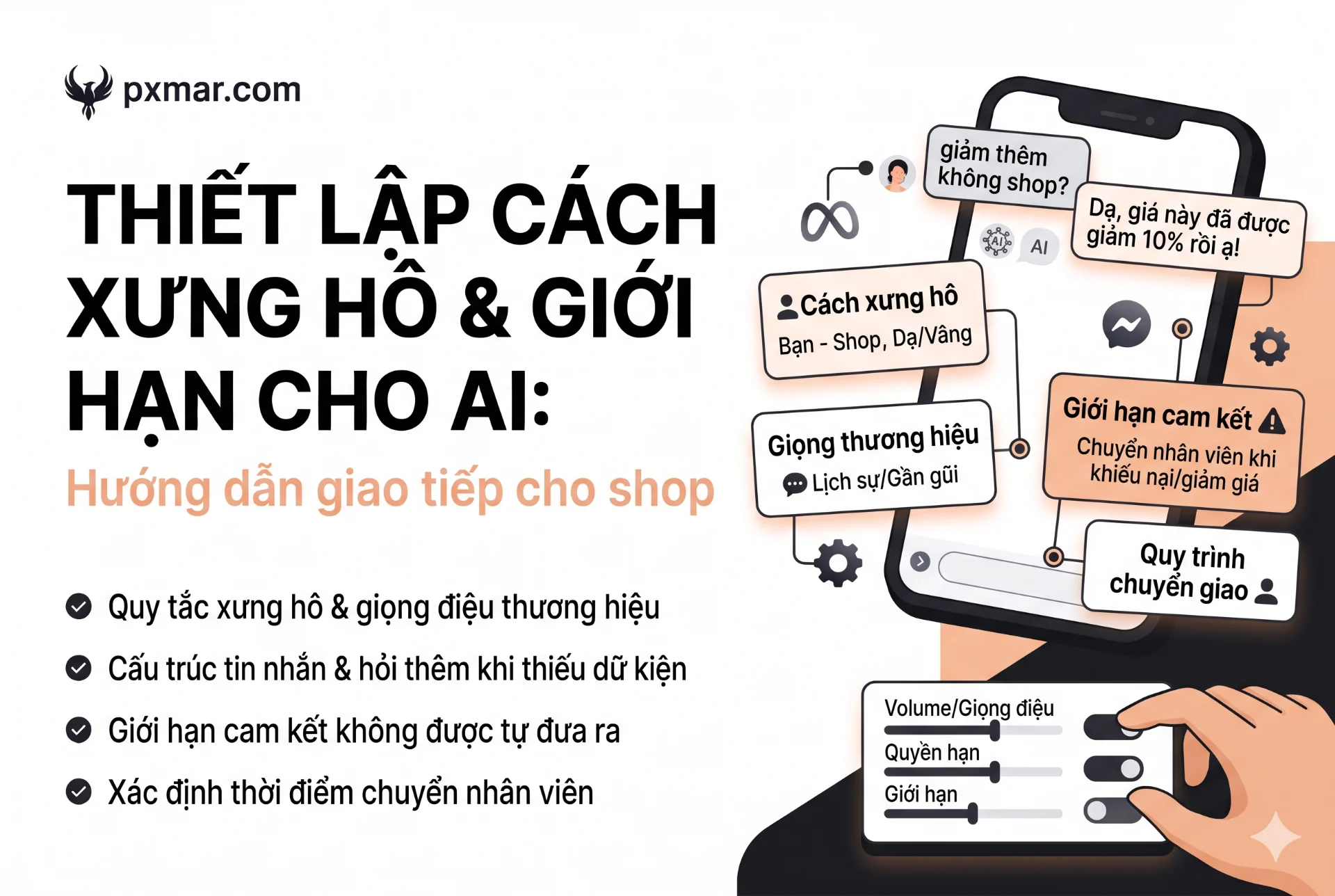 Minh họa cách xưng hô, giọng thương hiệu, giới hạn cam kết và quy trình chuyển nhân viên cho AI trả lời khách